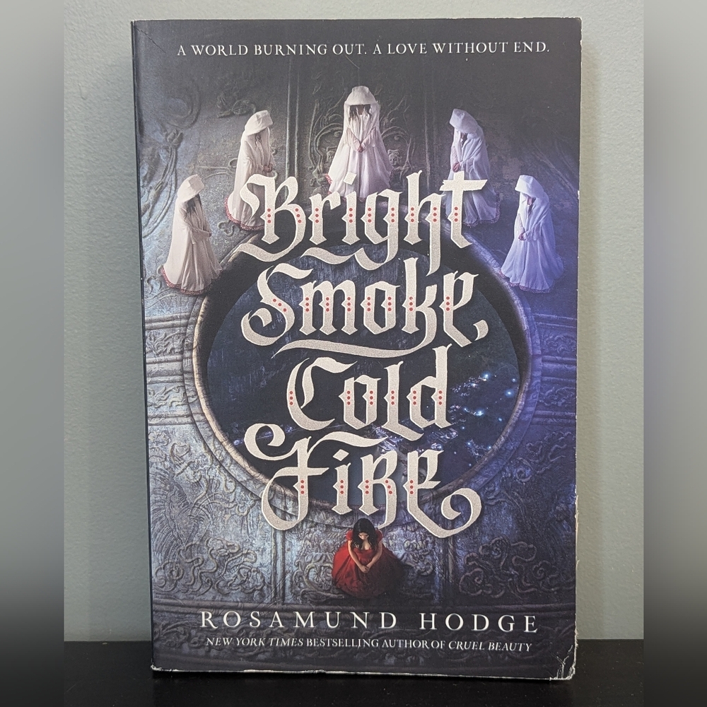 4/$10 📚 Bright Smoke, Cold‎ Fire By Rosamund Hodge